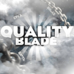 Quality Blade