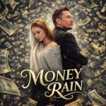 Money Rain And Dadpin